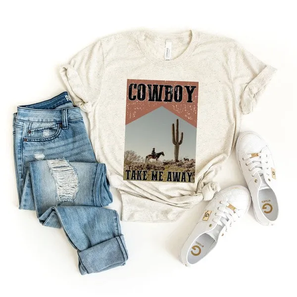 Cowboy Take Me Away Desert Short Sleeve Tee