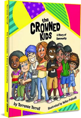 The Crowned Kids by Terrence Terrell